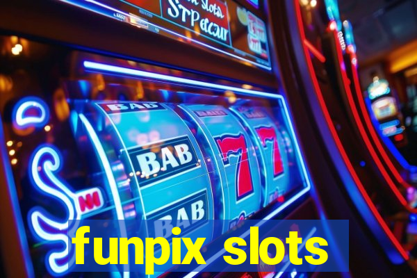 funpix slots