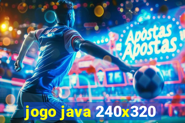 jogo java 240x320