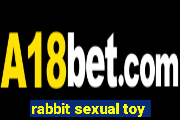 rabbit sexual toy