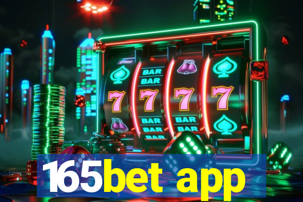 165bet app