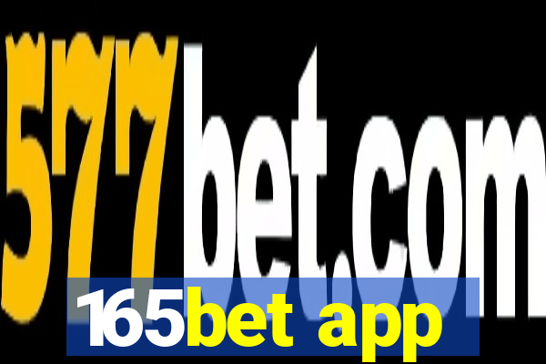 165bet app