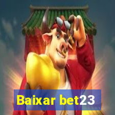 Baixar bet23