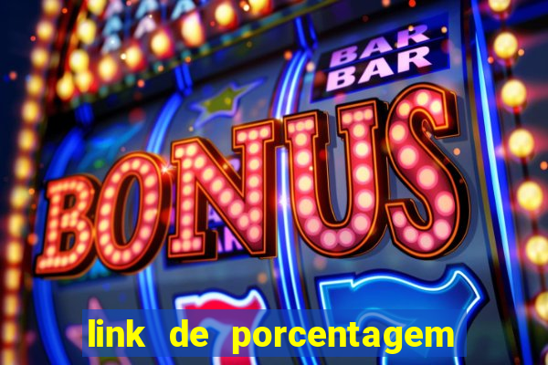 link de porcentagem dos jogos slots pg