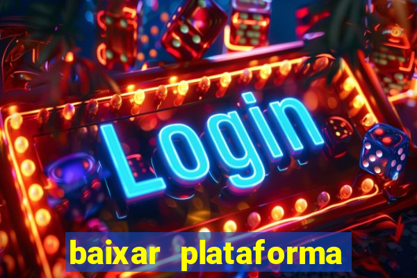 baixar plataforma 234 vip