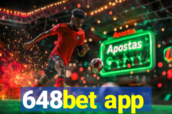 648bet app