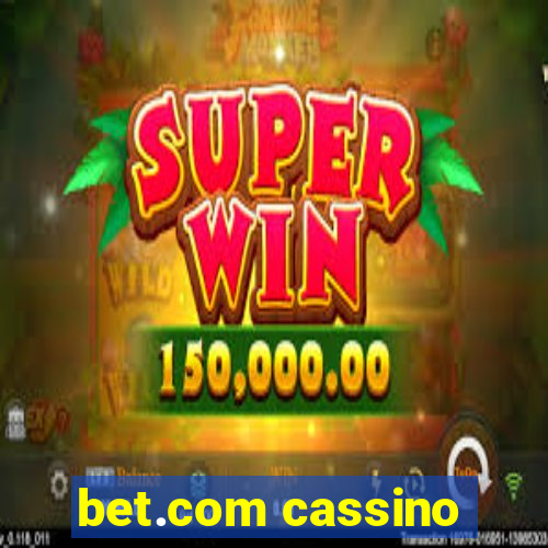 bet.com cassino