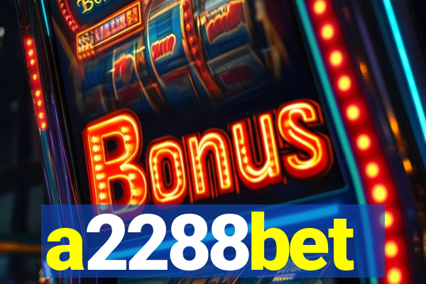 a2288bet