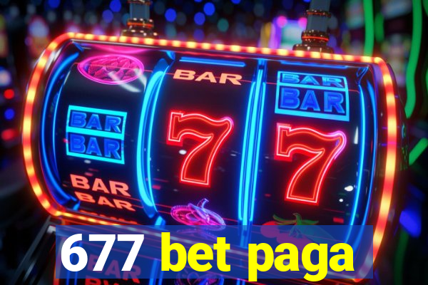 677 bet paga