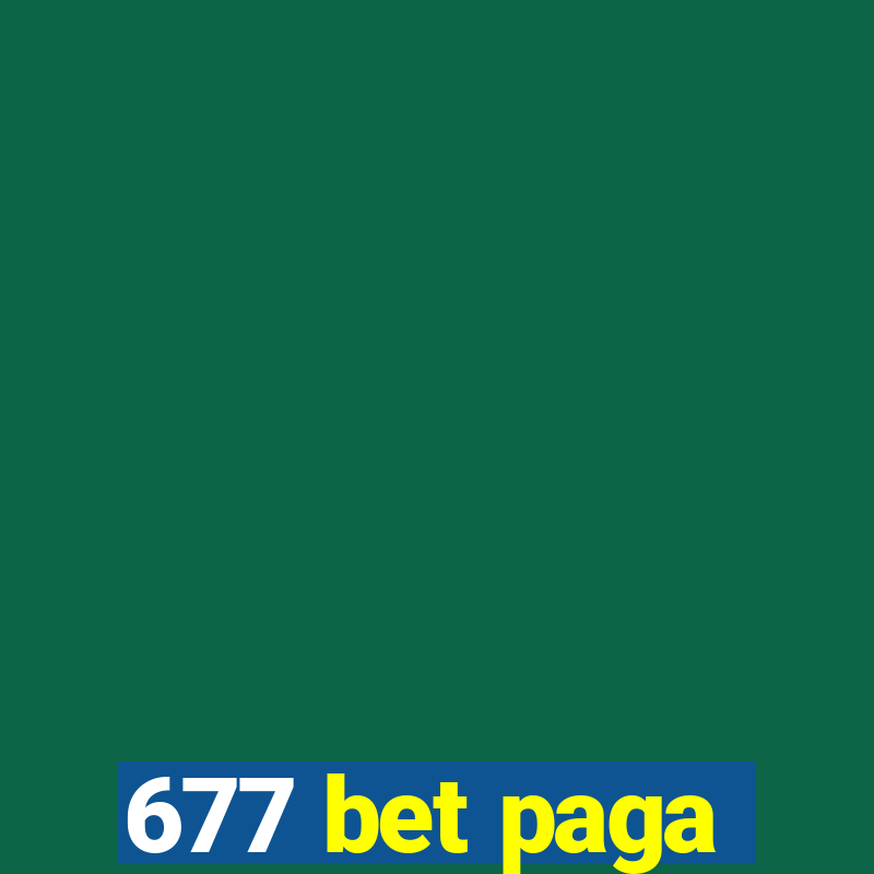 677 bet paga