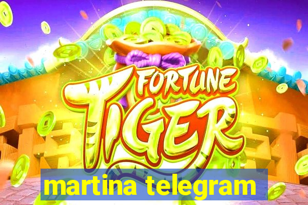 martina telegram