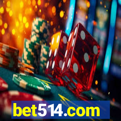 bet514.com