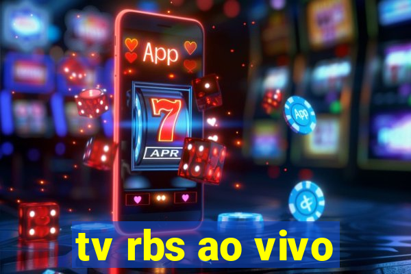 tv rbs ao vivo