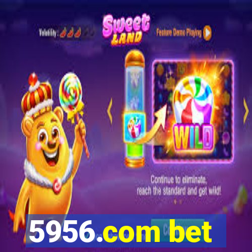 5956.com bet