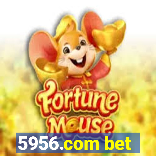 5956.com bet