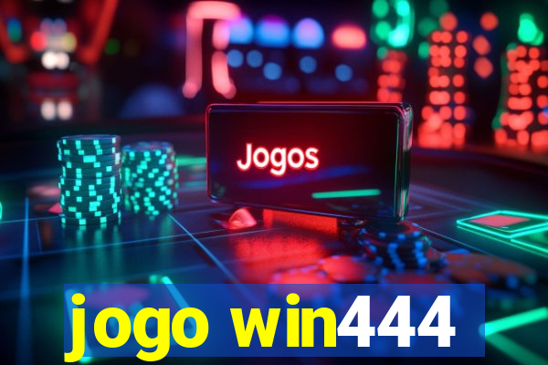 jogo win444