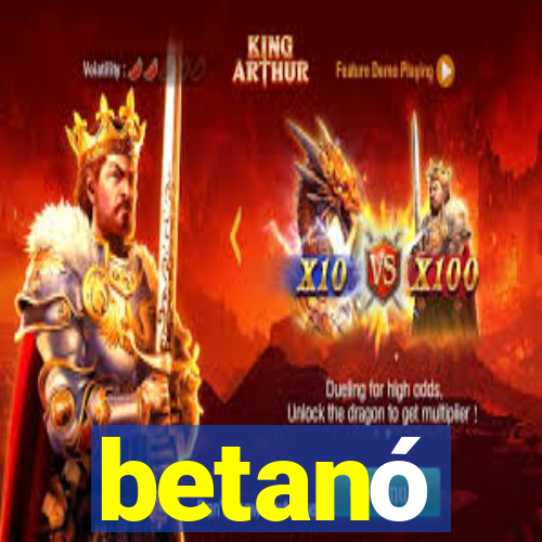 betanó