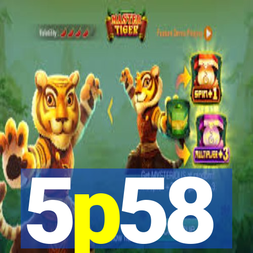 5p58