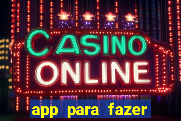 app para fazer jogo do bicho