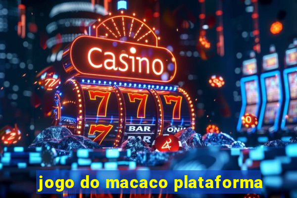 jogo do macaco plataforma