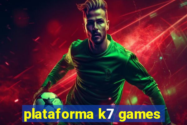 plataforma k7 games