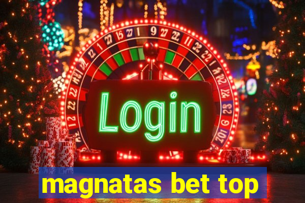 magnatas bet top