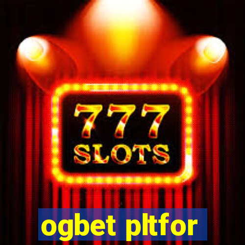 ogbet pltfor