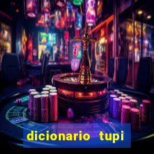 dicionario tupi guarani on line