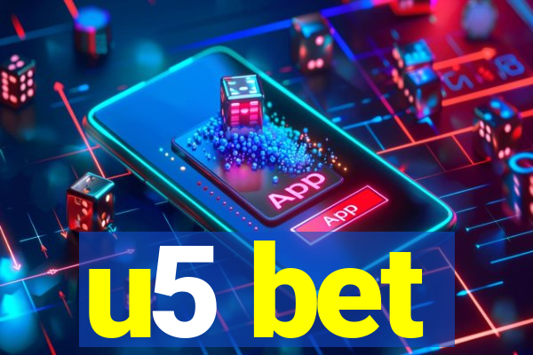 u5 bet