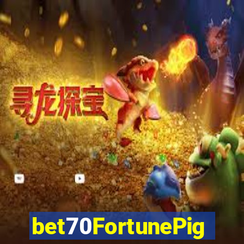 bet70FortunePig