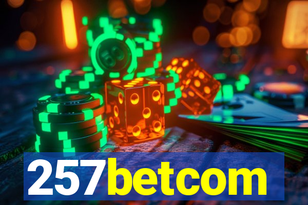 257betcom