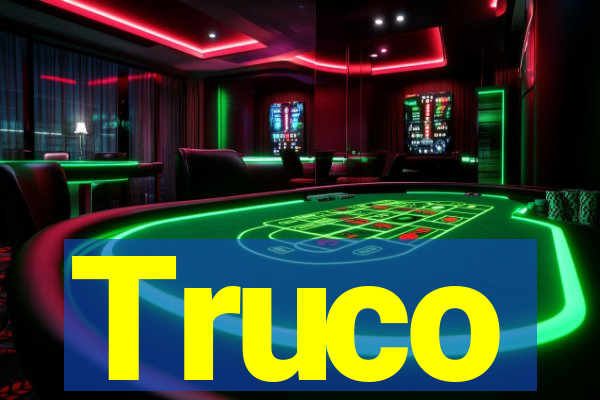 Truco