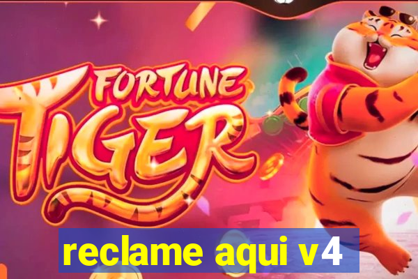 reclame aqui v4