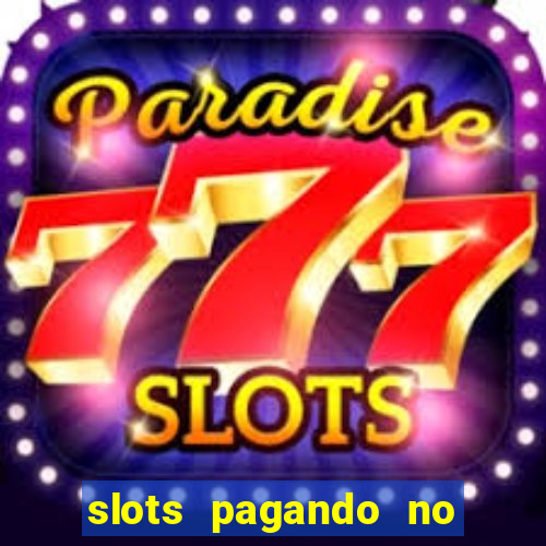 slots pagando no cadastro saque free