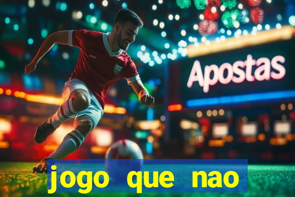 jogo que nao precisa de deposito