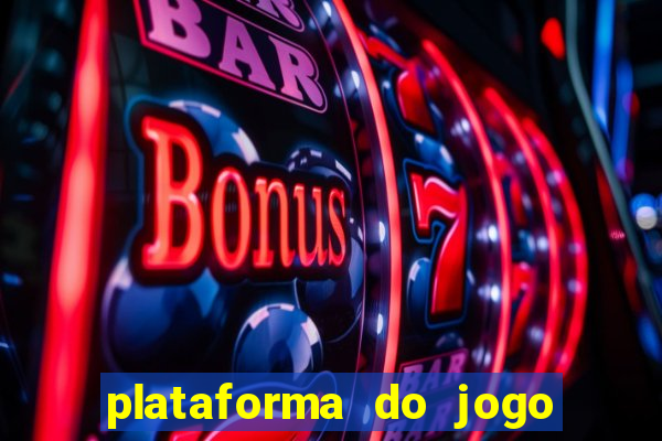 plataforma do jogo do tigrinho chinesa