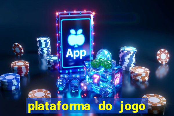 plataforma do jogo do tigrinho chinesa