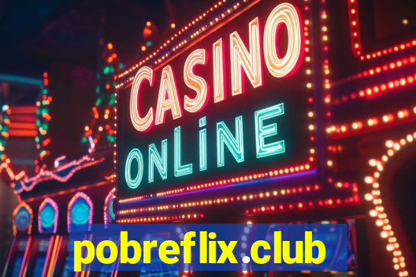 pobreflix.club