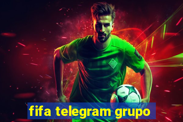 fifa telegram grupo