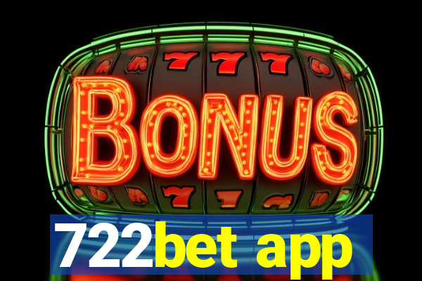 722bet app