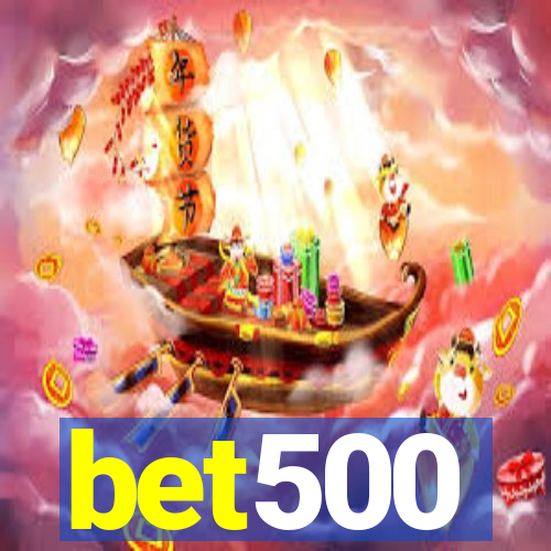 bet500