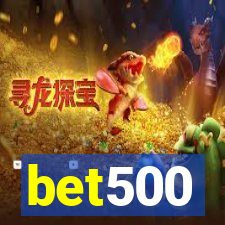 bet500