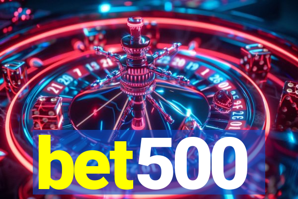 bet500