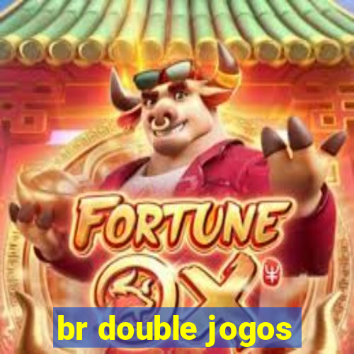 br double jogos