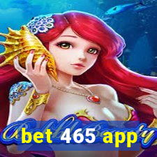 bet 465 app