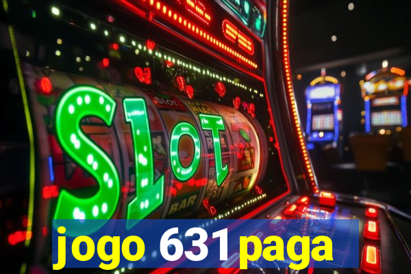 jogo 631 paga