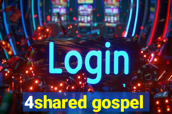 4shared gospel