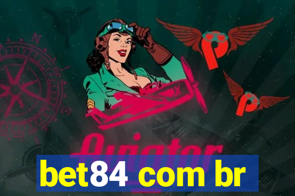 bet84 com br