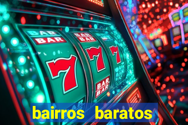 bairros baratos para morar em barcelona