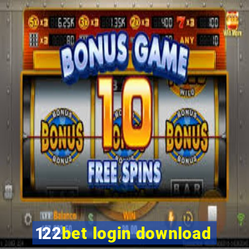 122bet login download