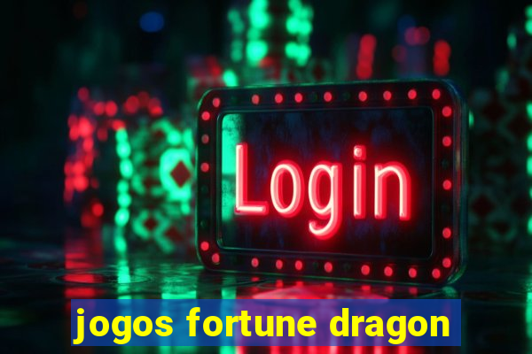 jogos fortune dragon